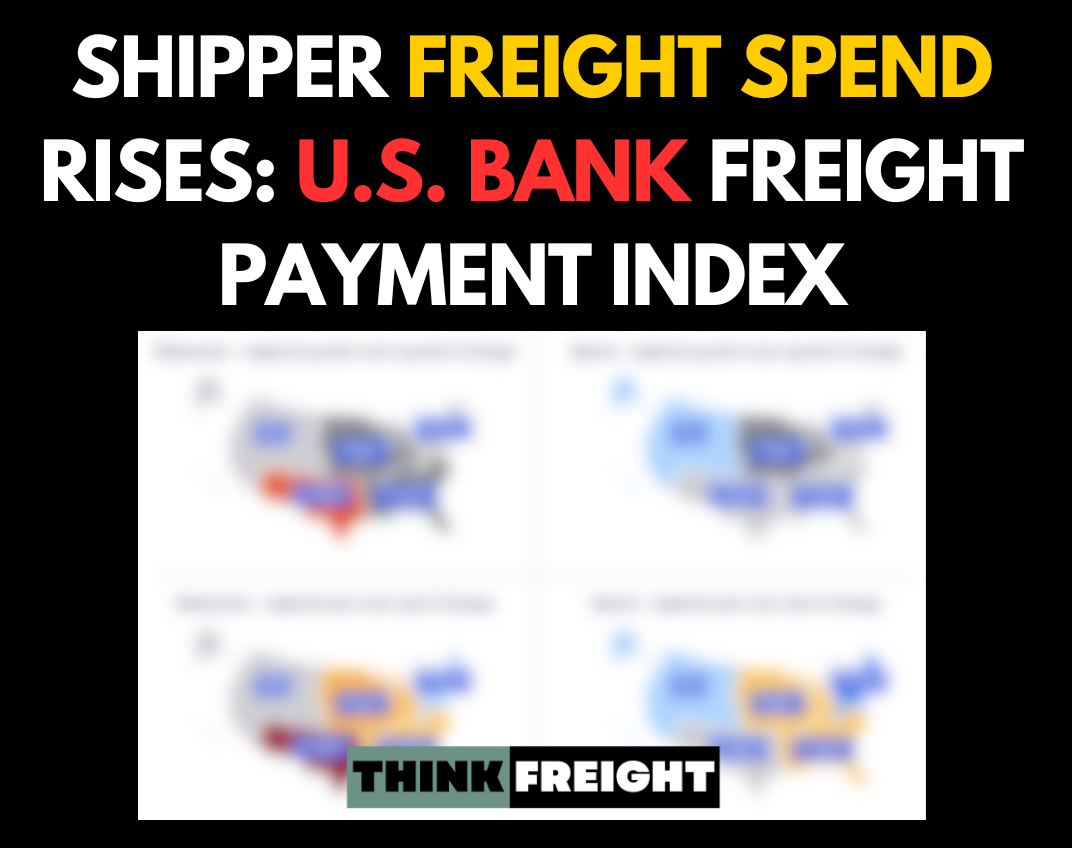 Shipper Freight Spend Rises: Q3 U.S. Bank Freight Payment Index