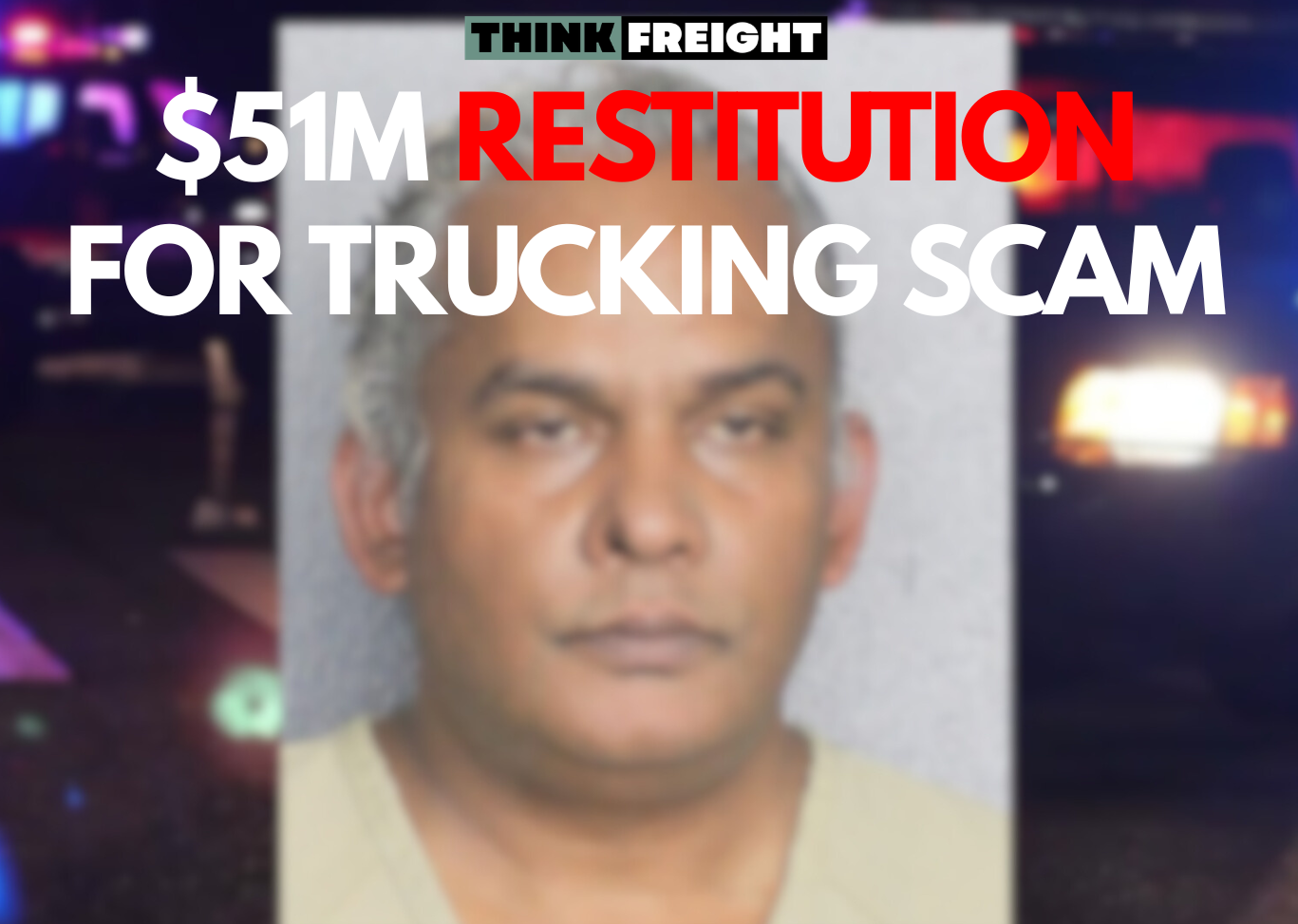 🚚 $51M In Restitution